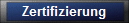 Zertifizierung